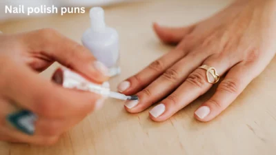 Nail polish puns